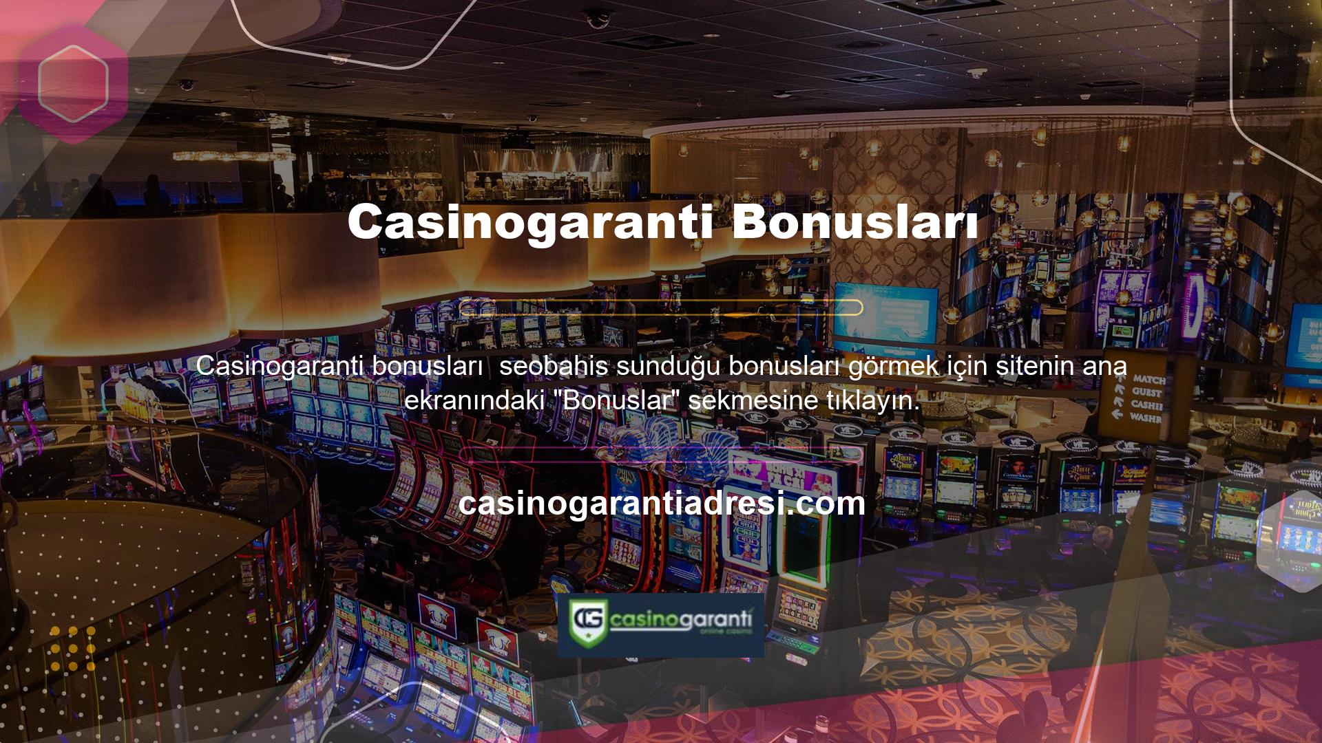 Casinogaranti Bahis Sitesi bonusları yalnızca Bahis Sitesi üyelerine sunulmaktadır